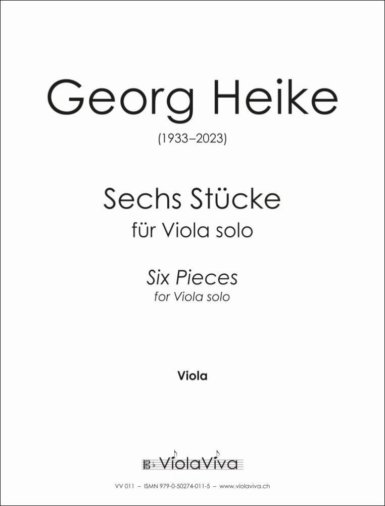 Sechs pieces for Viola, 1985-2002