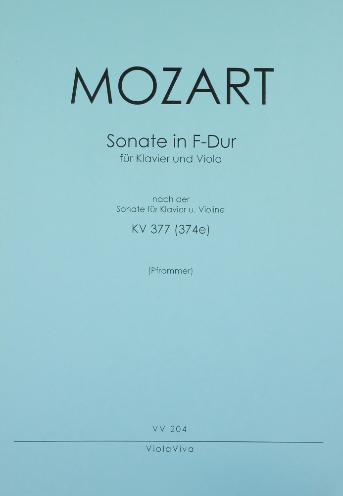 Sonate F-dur, KV 377, für Violine und Klavier, arrangiert für Bratsche und Klavier, für Bratsche und Klavier
